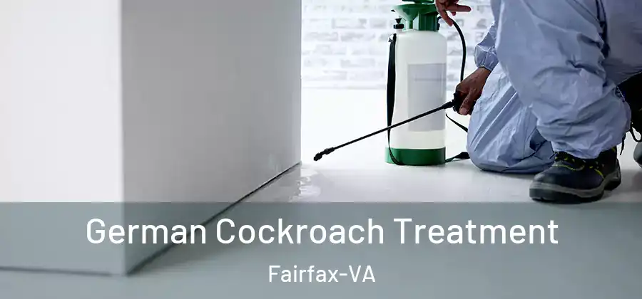 German Cockroach Treatment Fairfax-VA