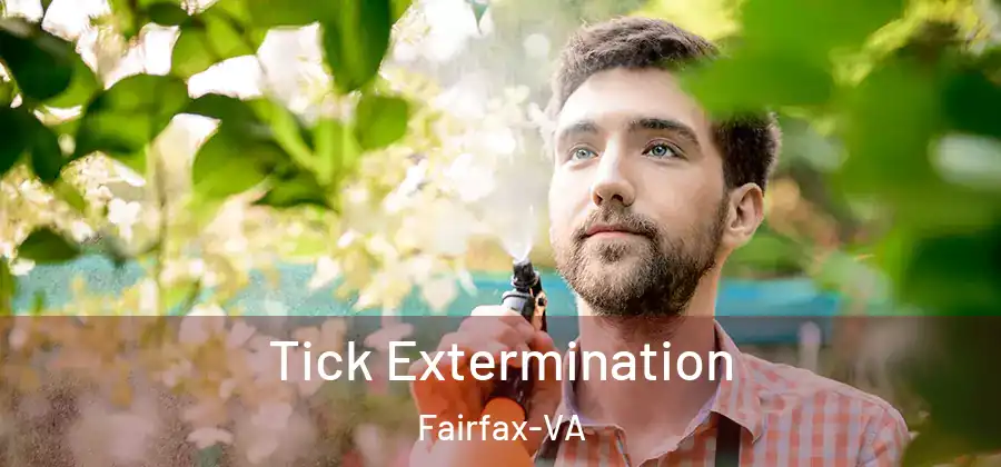  Tick Extermination Fairfax-VA